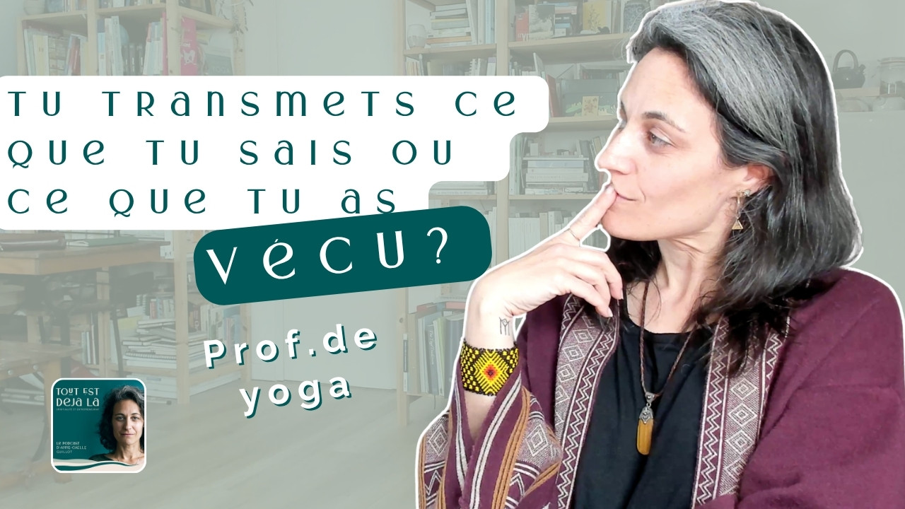 Podcast-Prof-Yoga_Dansedudragon-transmission-authentique-yoga